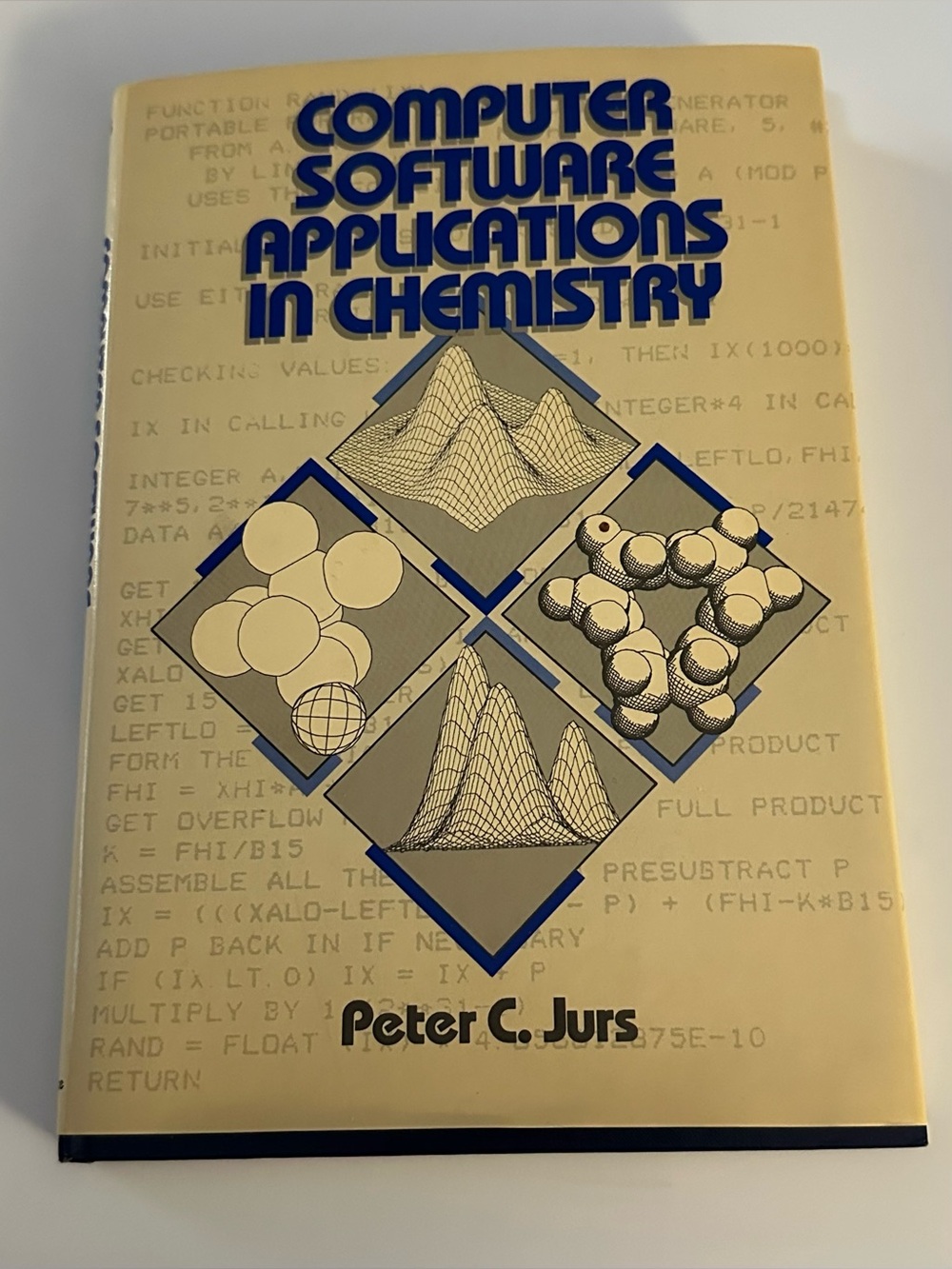 Computer Software Applications in Chemistry Peter Jurs 1986 HC Textbook FORTRAN